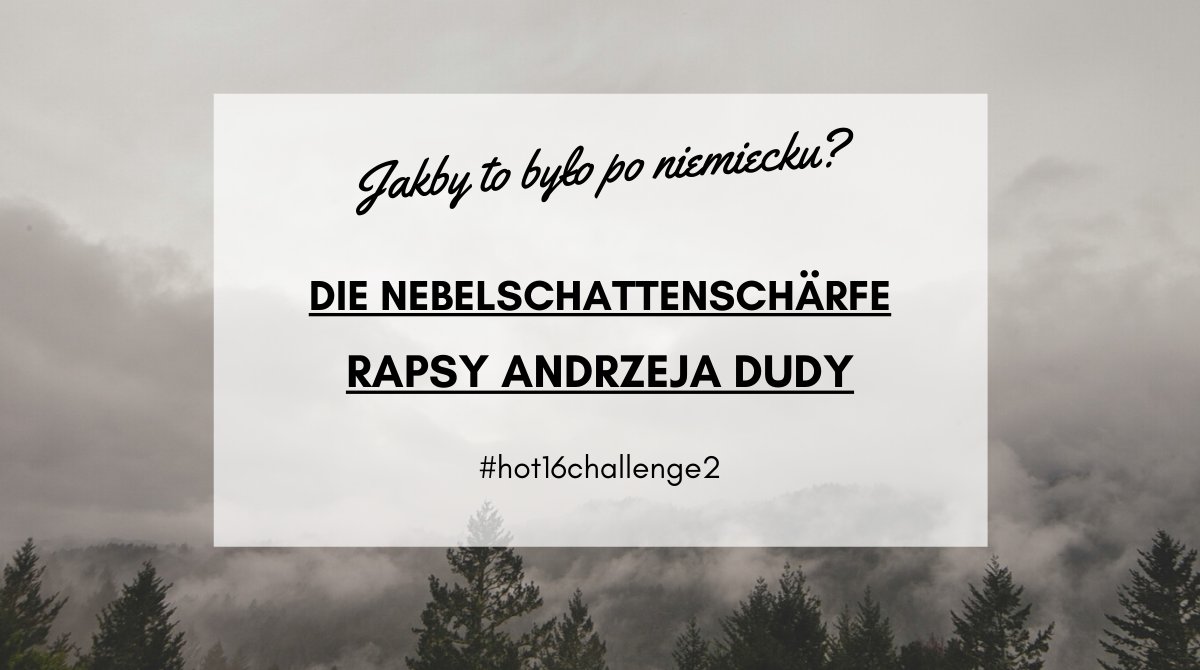 #HOT16CHALLENGE2 Andrzej Duda auf Deutsch